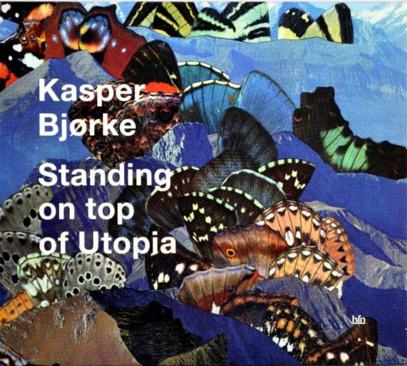 Standing On Top Of Utopia