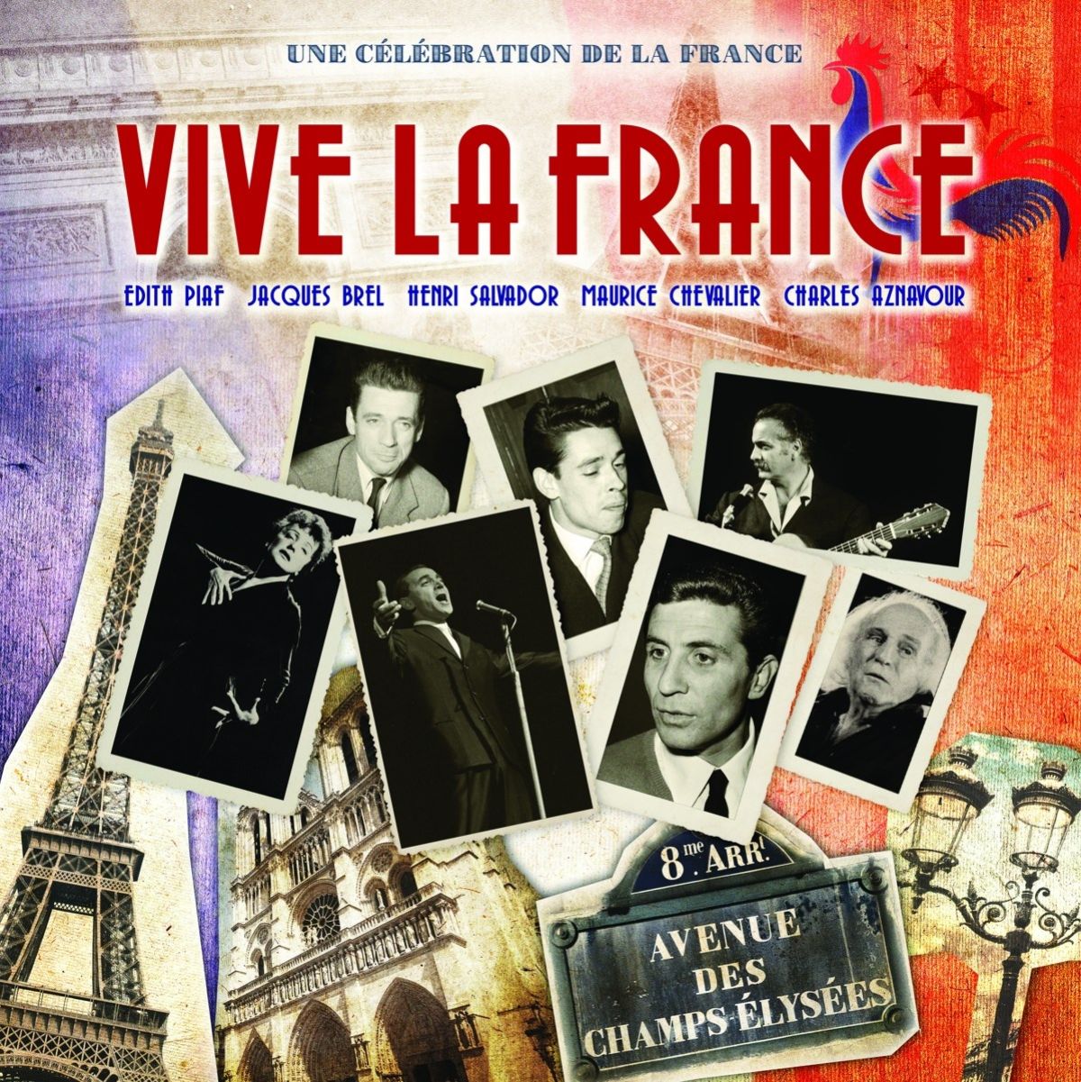 Various Artists - Vive La France (Une Célébration De La France)