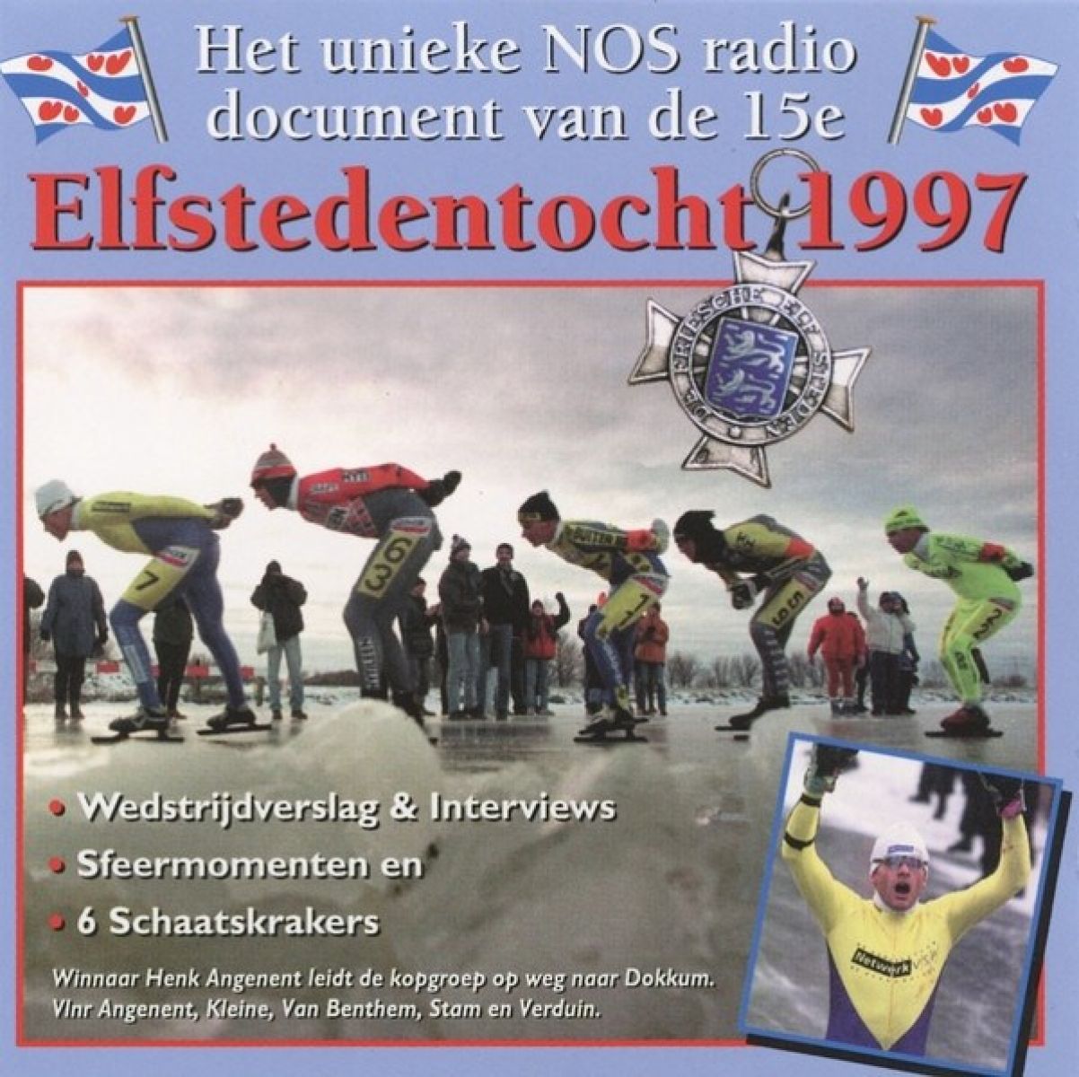 Various Artists - Elfstedentocht 1997 - Het Unieke Nos Radio Document