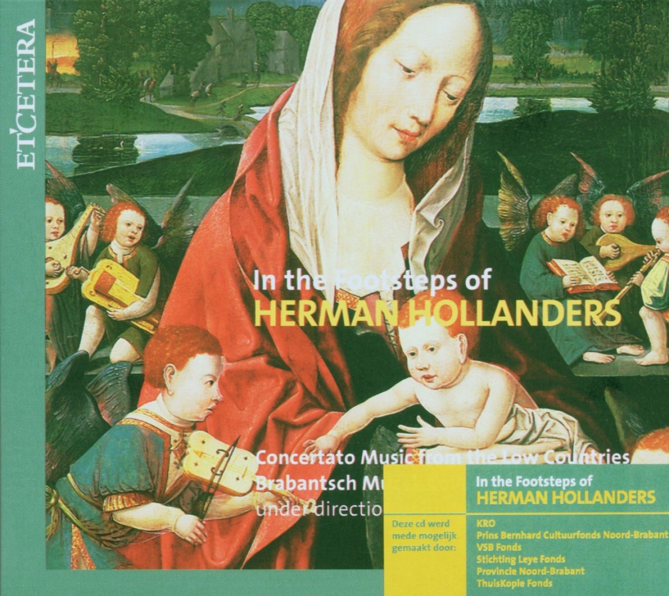 Afbeelding van Brabantsch Muzyk Collegie - In The Footsteps Of Herman Hollanders