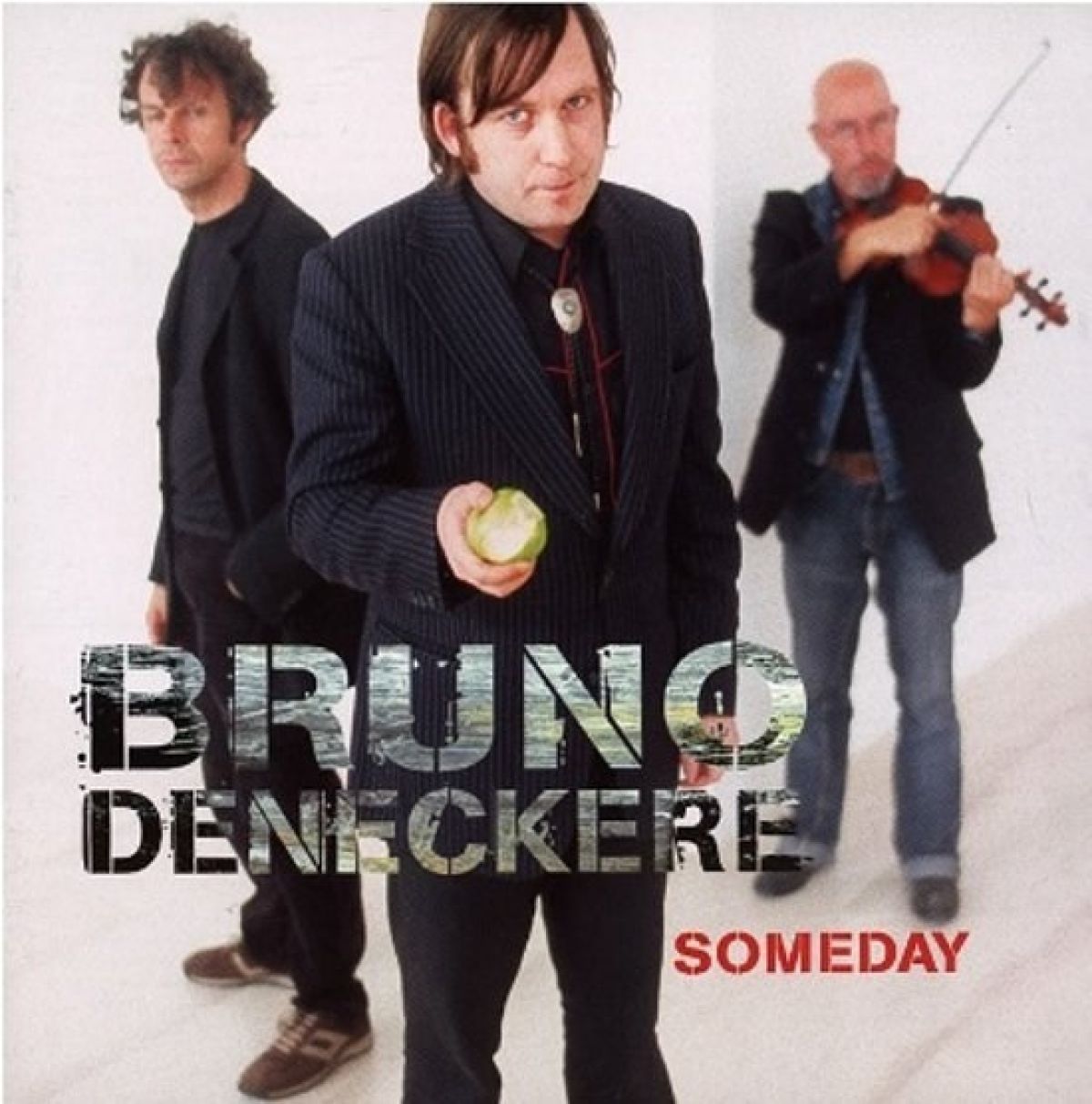 Bruno Deneckere - Someday