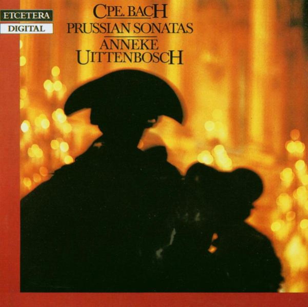 Afbeelding van Anneke Uittenbosch - C.P.E. Bach: Prussian Sonatas