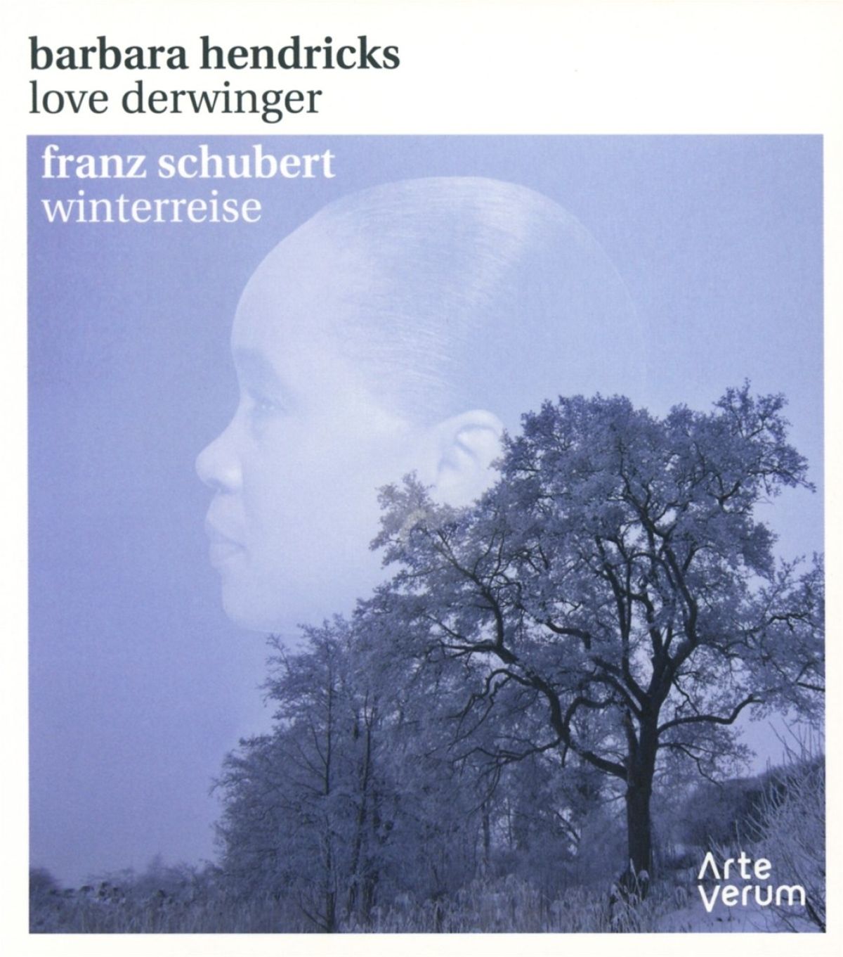 Afbeelding van Barbara Hendricks, Love Derwinger - Schubert: Winterreise