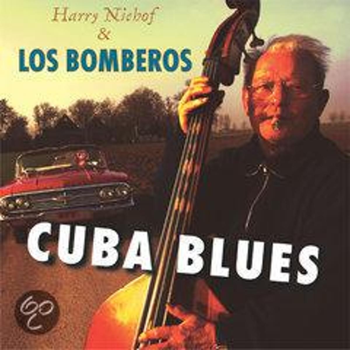 Afbeelding van Harry Niehof & Los Bomberos - Cuba Blues