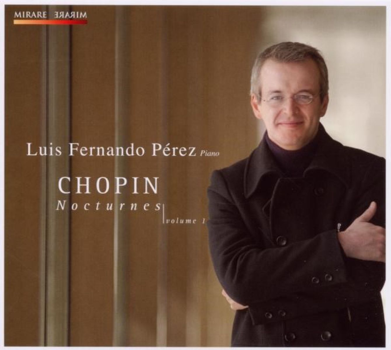 Luis Fernando Perez - Chopin: Nocturnes Volume 1