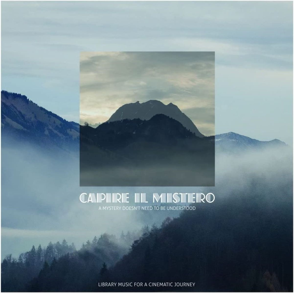 Afbeelding van Geoffrey Lolli - Capire Il Mistero - A Mystery Doesn't Need To Be Understood (Library Music For A Cinematic Journey)