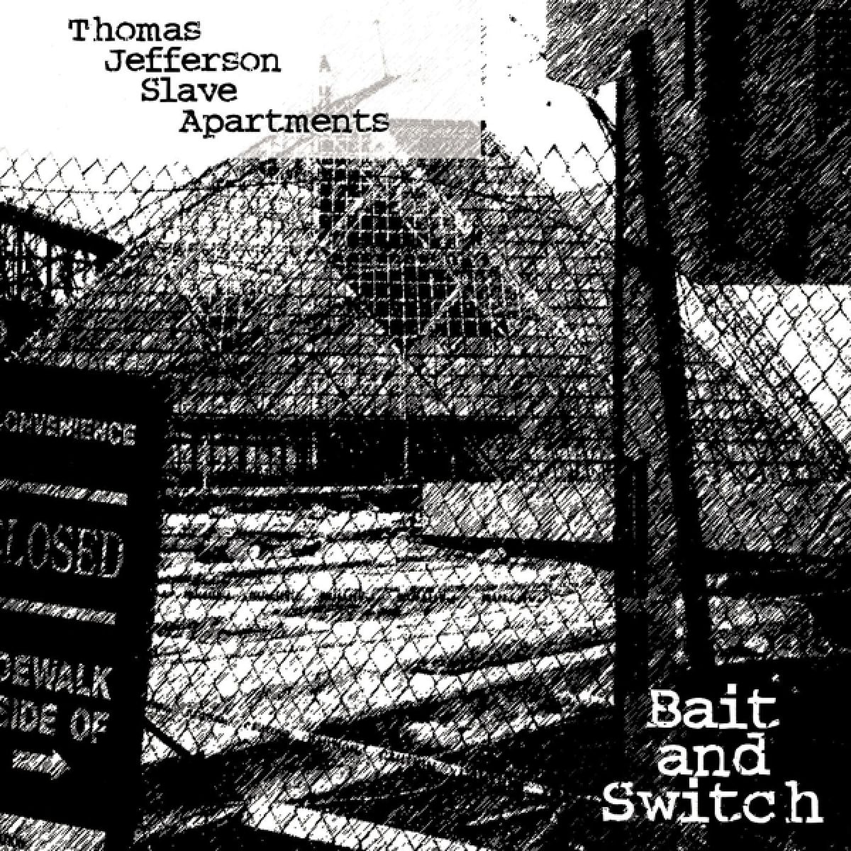 Thomas Jefferson Slave Apartments - Bait And Switch