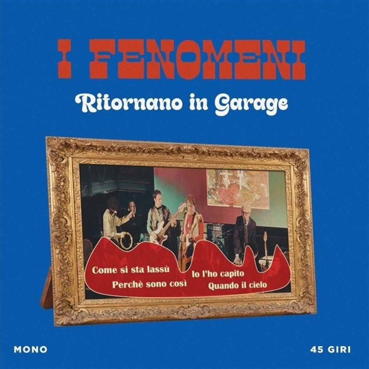 Afbeelding van I Fenomeni - Ritornano In Garage