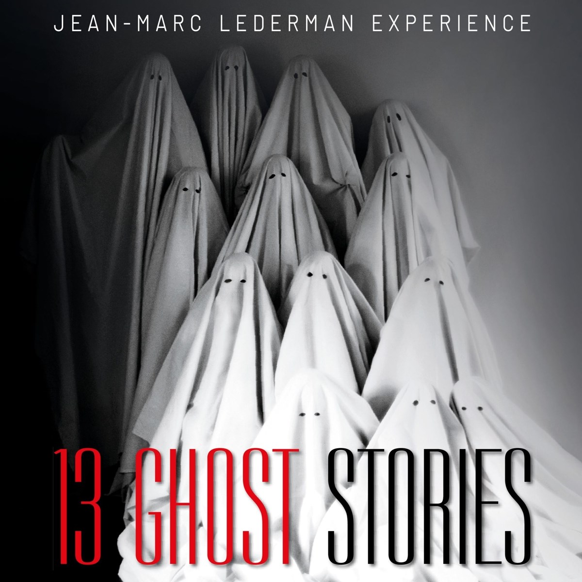 Afbeelding van Jean-Marc Lederman Experience - 13 Ghost Stories