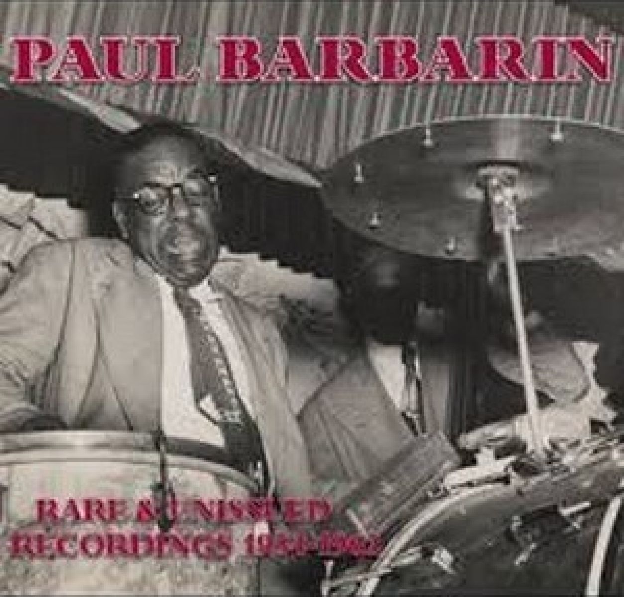 Afbeelding van Paul Barbarin - Rare And Unissued Recordings 1954-1962