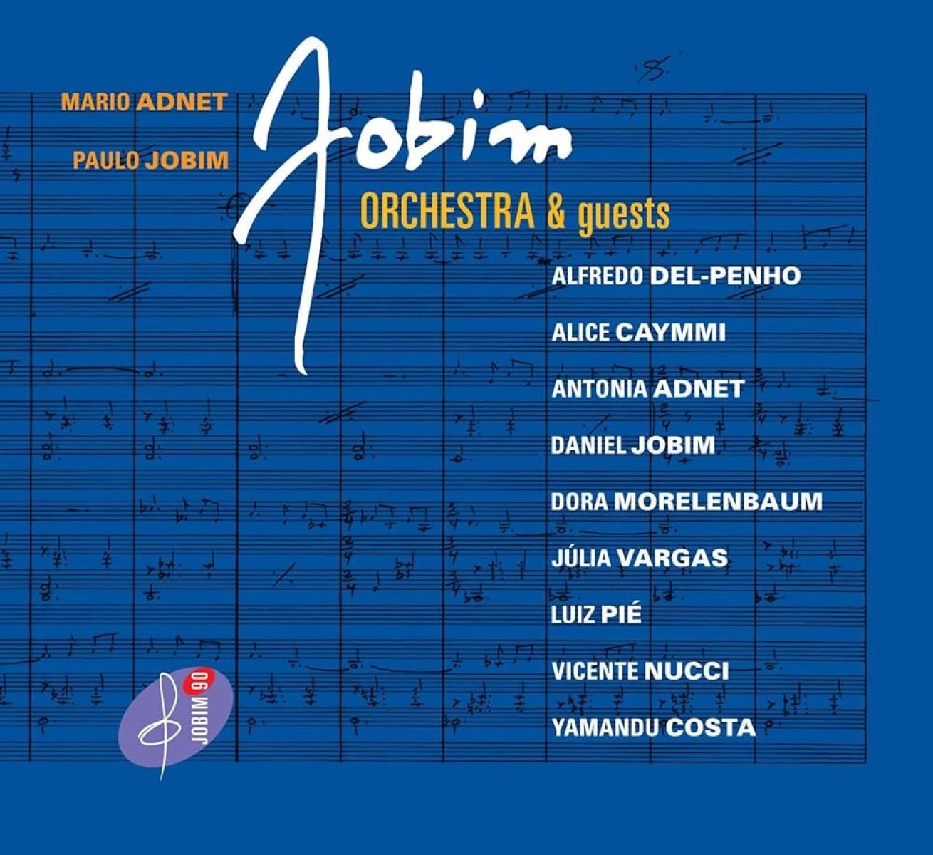 Afbeelding van Paulo Jobim & Mario Adnet - Jobim Orchestra & Guests