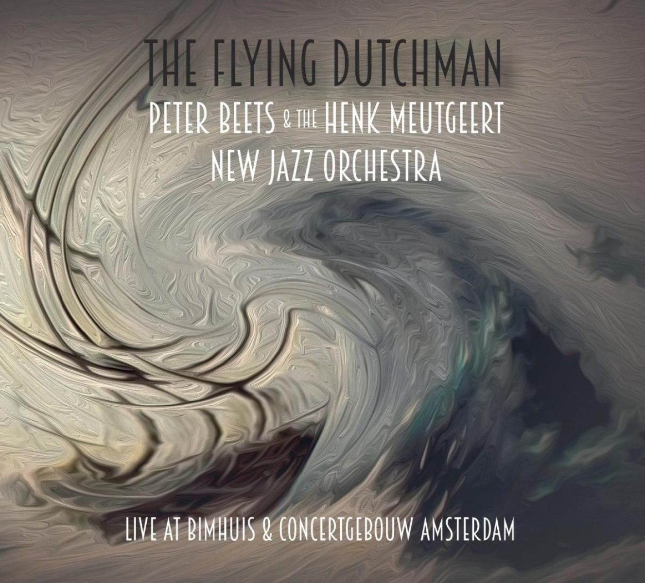 Afbeelding van Peter Beets & The Henk Meutgeert New Jazz Orchestra - The Flying Dutchman (Live At Bimhuis & Concertgebouw Amsterdam)