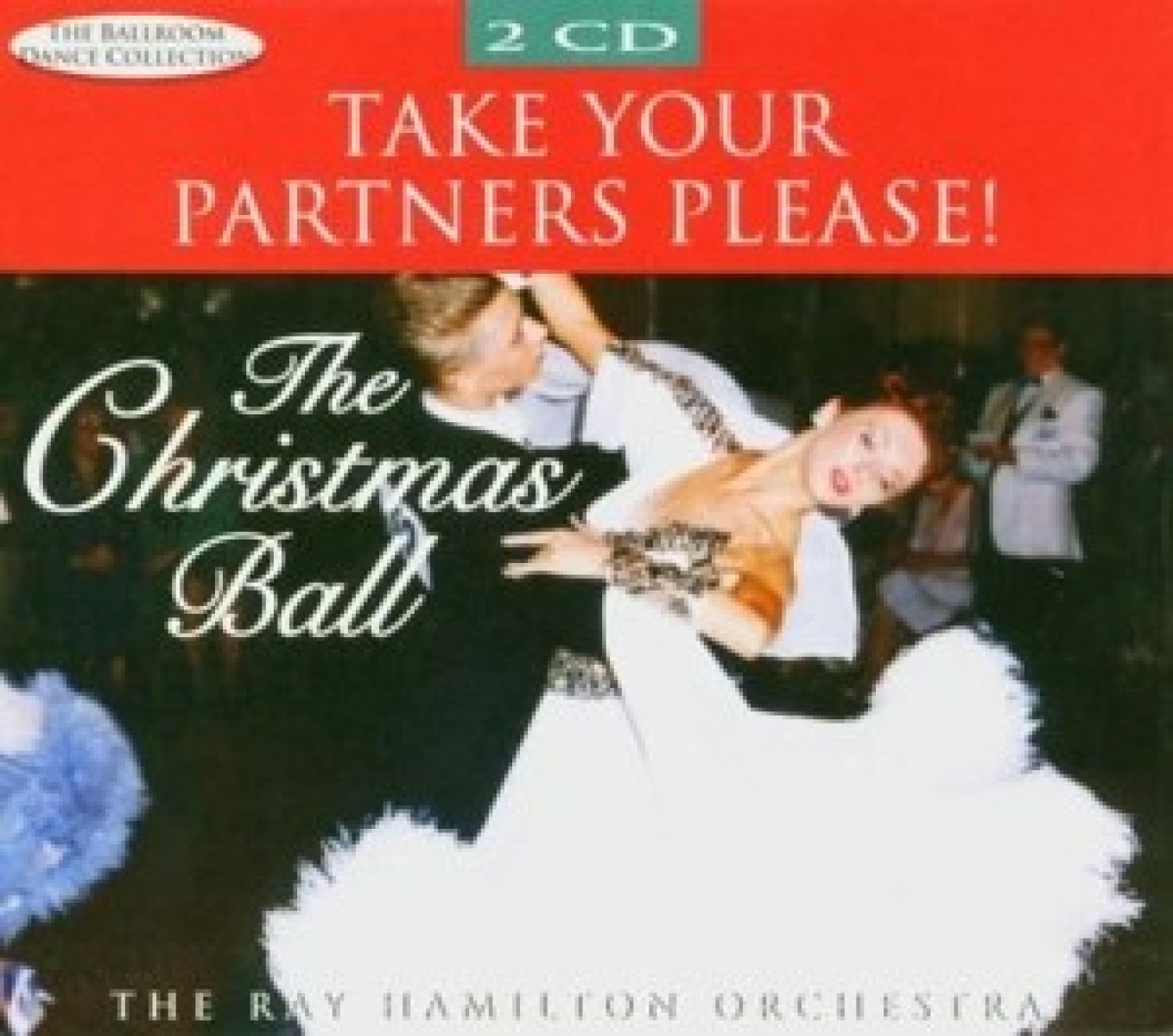 Afbeelding van The Ray Orchestra Hamilton - Take Your Partners Please! Christmas Ball