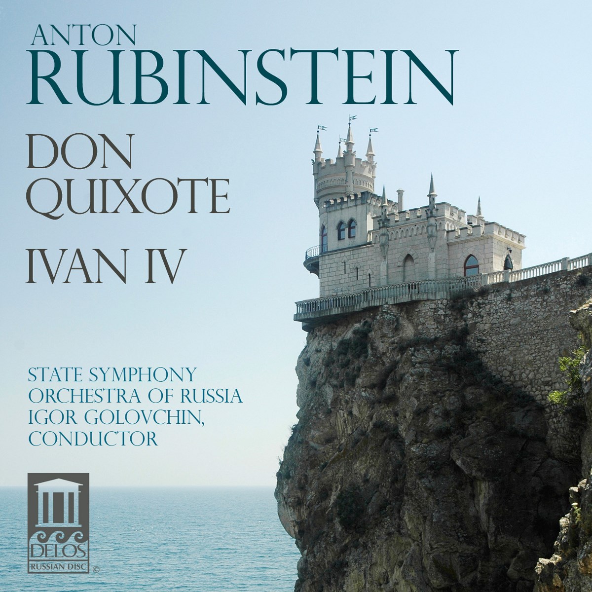 State Symphony Orchestra of Russia, Igor Golovchin - Rubinstein: Don Quixote / Ivan IV