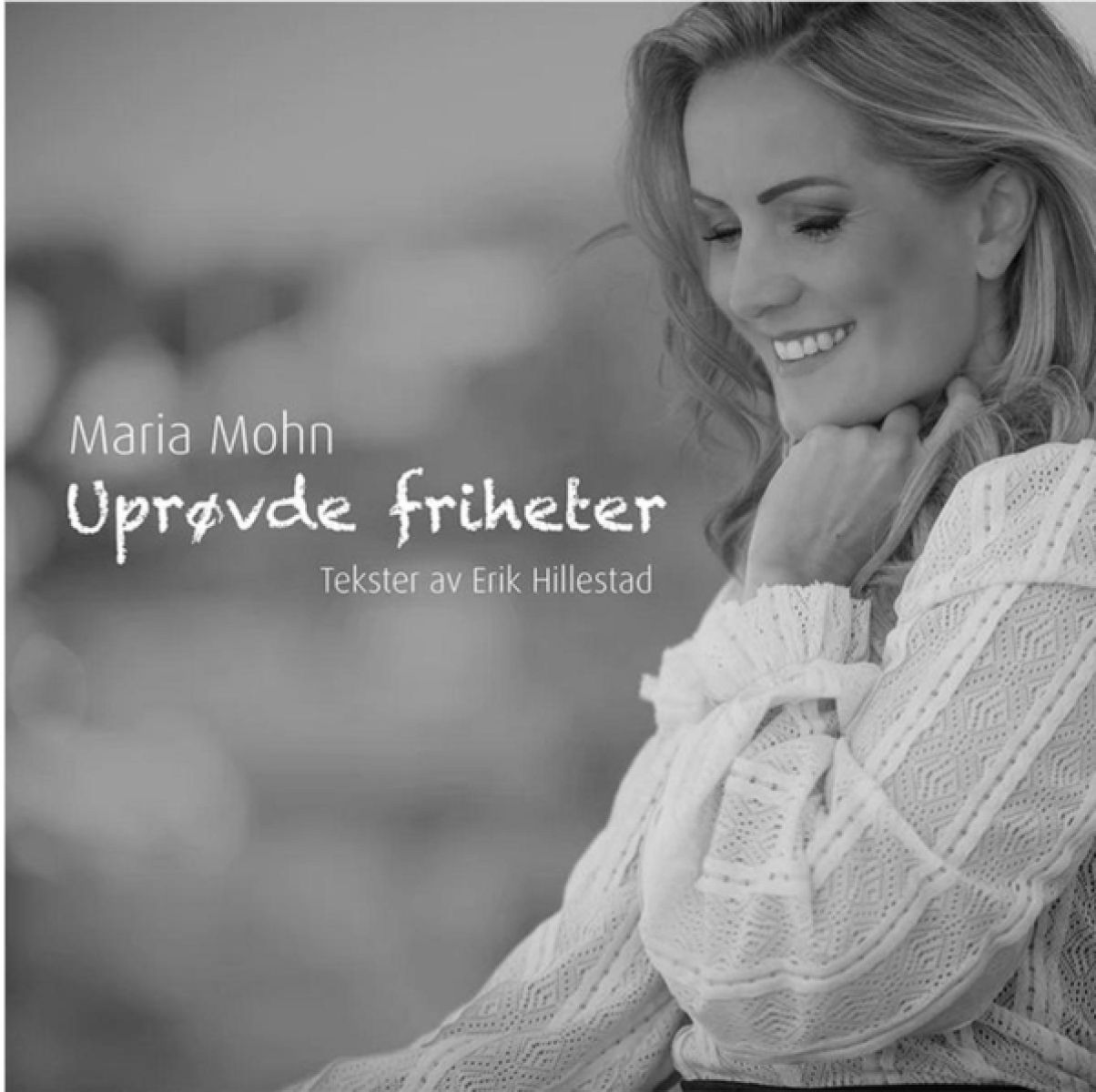 Afbeelding van Maria Mohn - Uprøvde Friheter