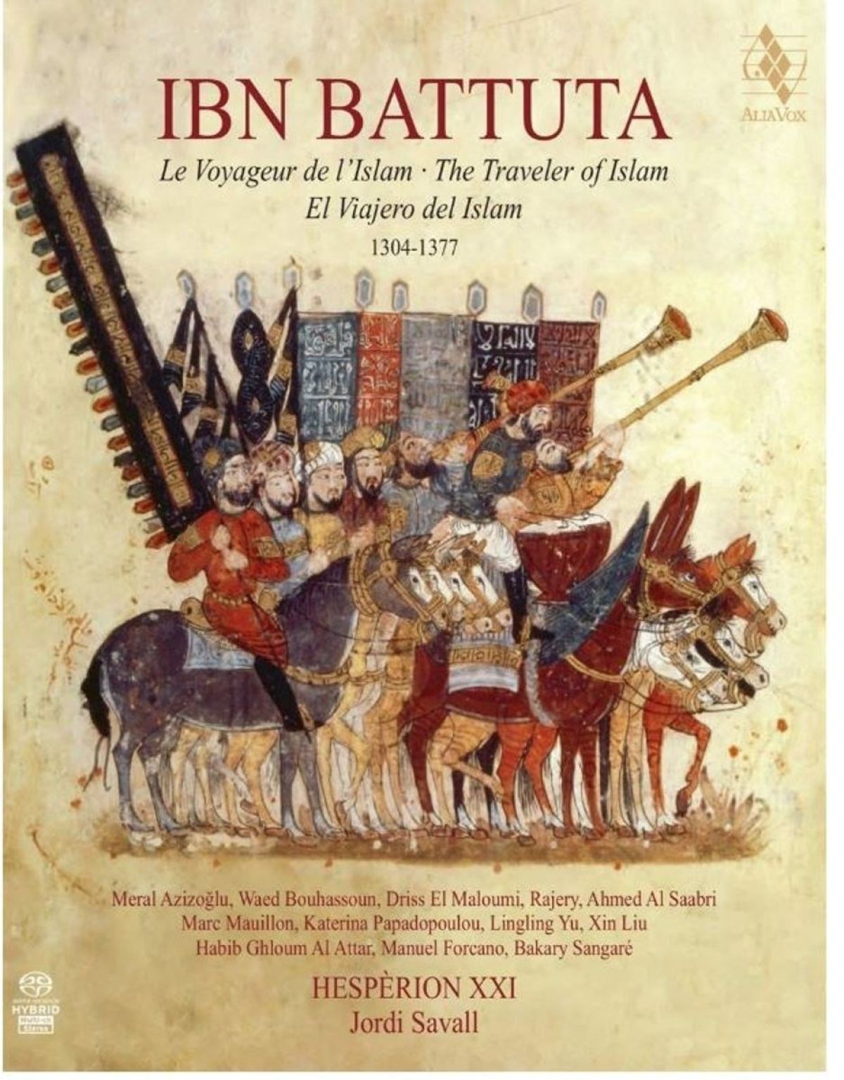Afbeelding van Jordi Savall, Hespèrion XXI - Ibn Battuta Traveller Of Islam