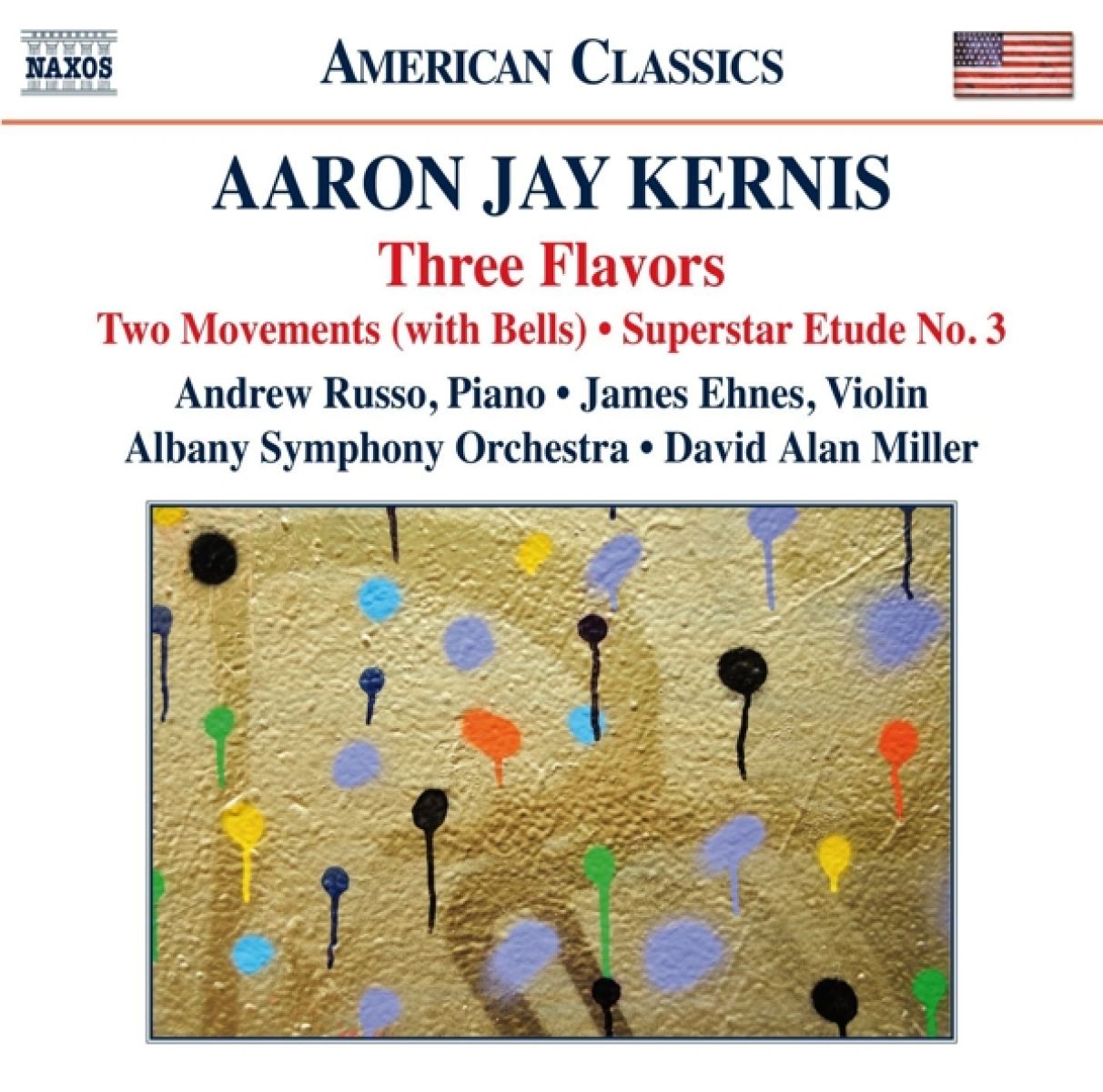 Afbeelding van Andrew Russo, James Ehnes, Albany Symphony Orchestra, David Alan Miller - Kernis: Three Flavors . Two Movements (With Bells) . Superstar Etude No.3