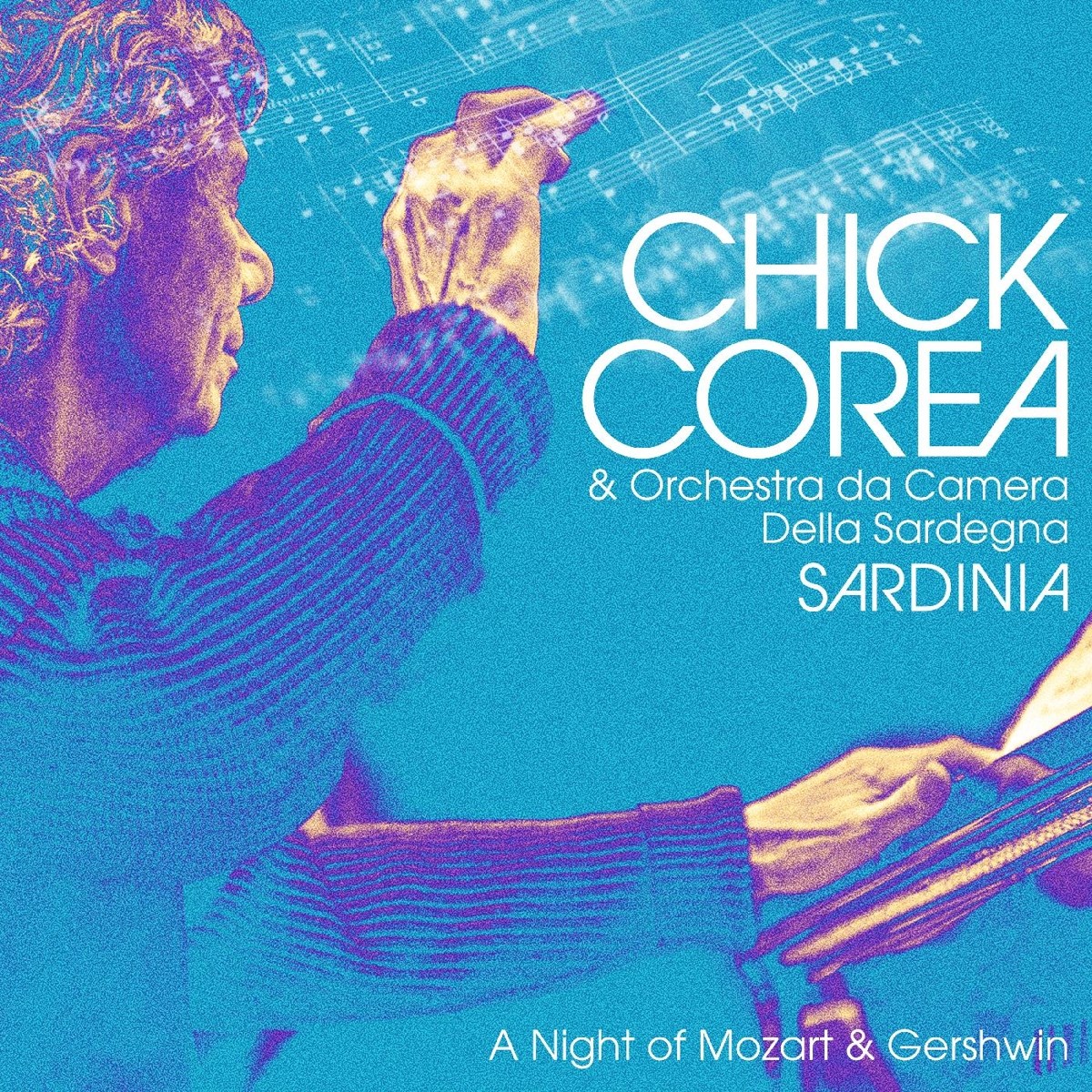 Afbeelding van Chick Corea, Orchestra Da Camera Della Sardegna - Sardinia: A Night Of Mozart & Gershwin