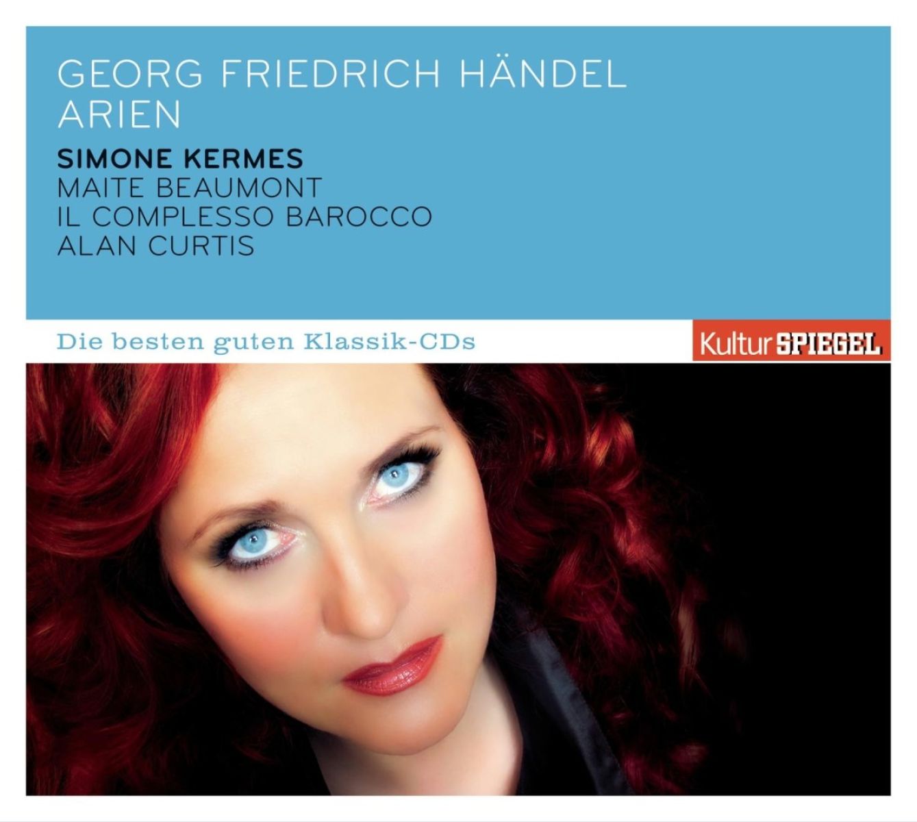 Alan Curtis, Il Complesso Barocco, Maite Beaumont, Simone Kermes - Handel: Arias