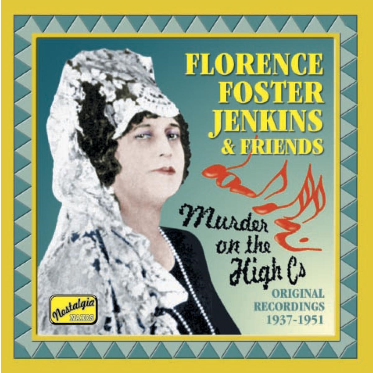 Florence Foster Jenkins - Murder On The High C S