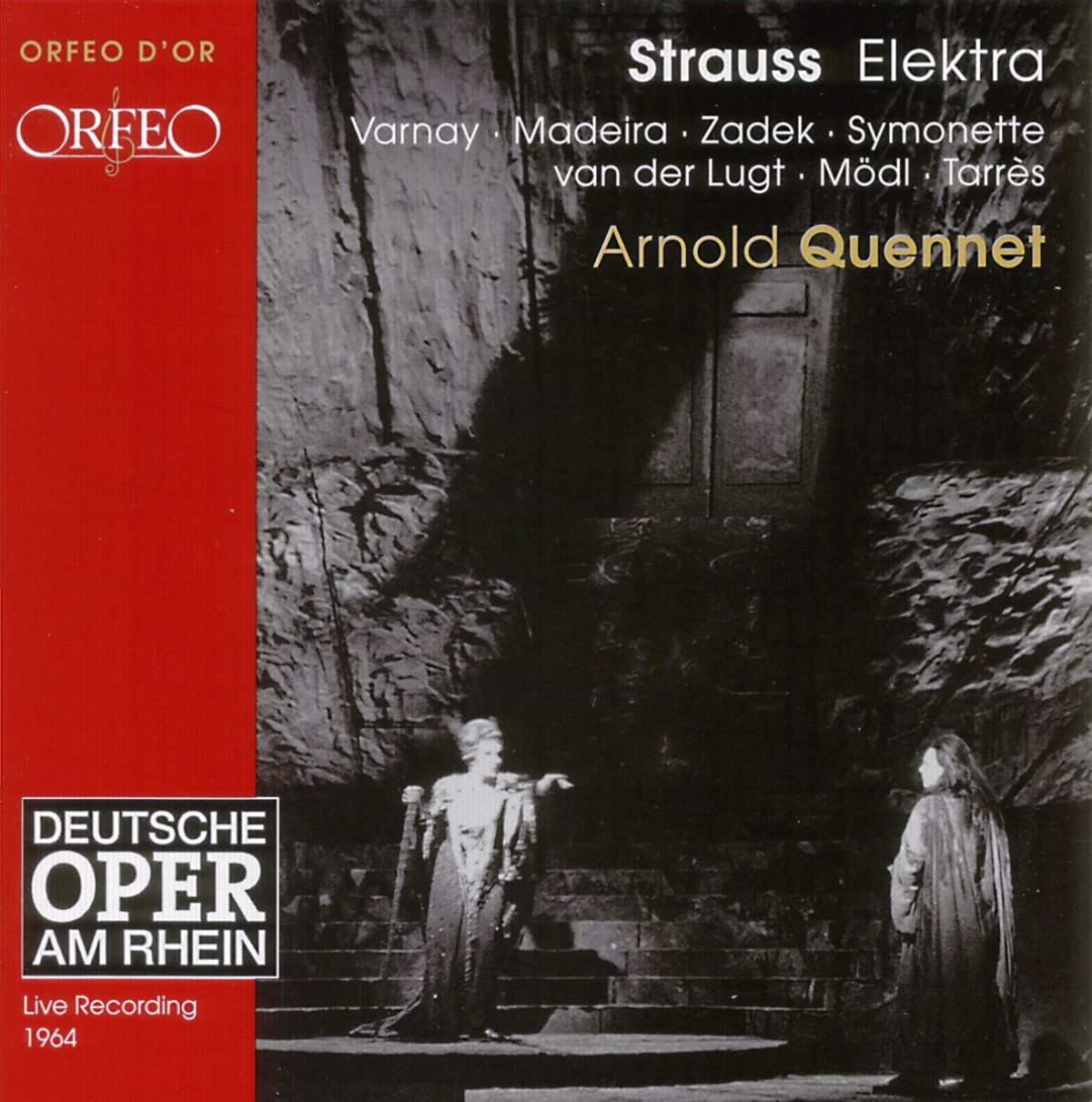 Deutschen Oper Am Rhein, Arnold Quennet - Strauss: Elektra