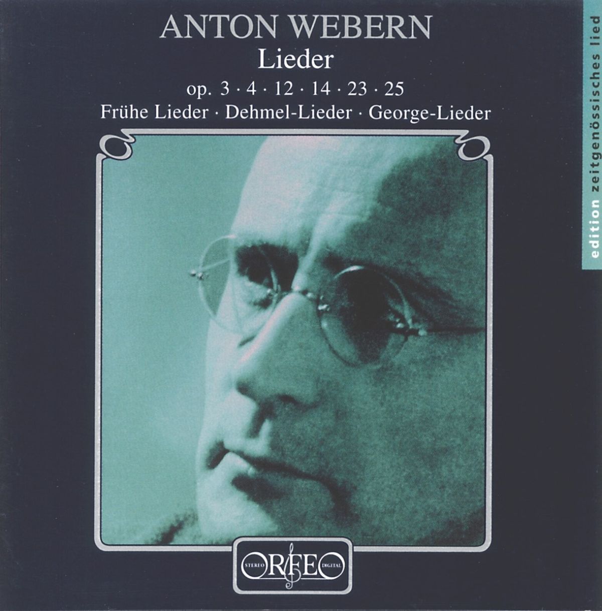 Ursula Hesse, Claudia Barainsky, Stella Doufexis, Axel Bauni - Webern: Lieder Op. 3, 4, 12, 14, 23, 25