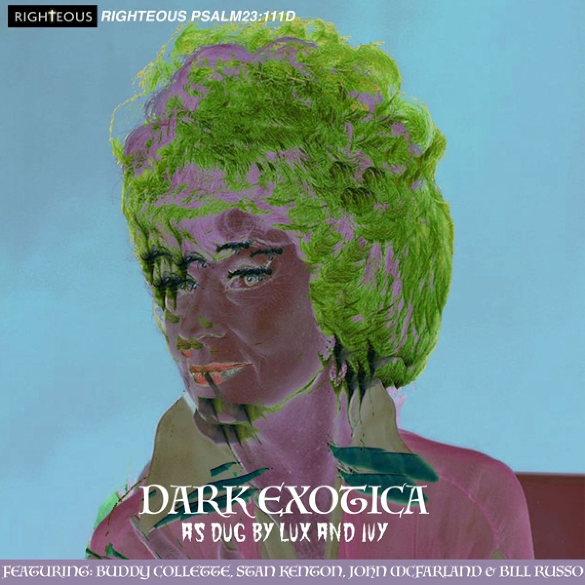 Various Artists - Dark Exotica: As Dug By Lux And Ivy