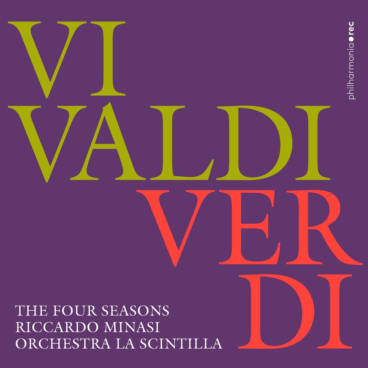 Afbeelding van Orchestra La Scintilla, Riccardo Minasi - Vivaldi - Verdi : The Four Seasons