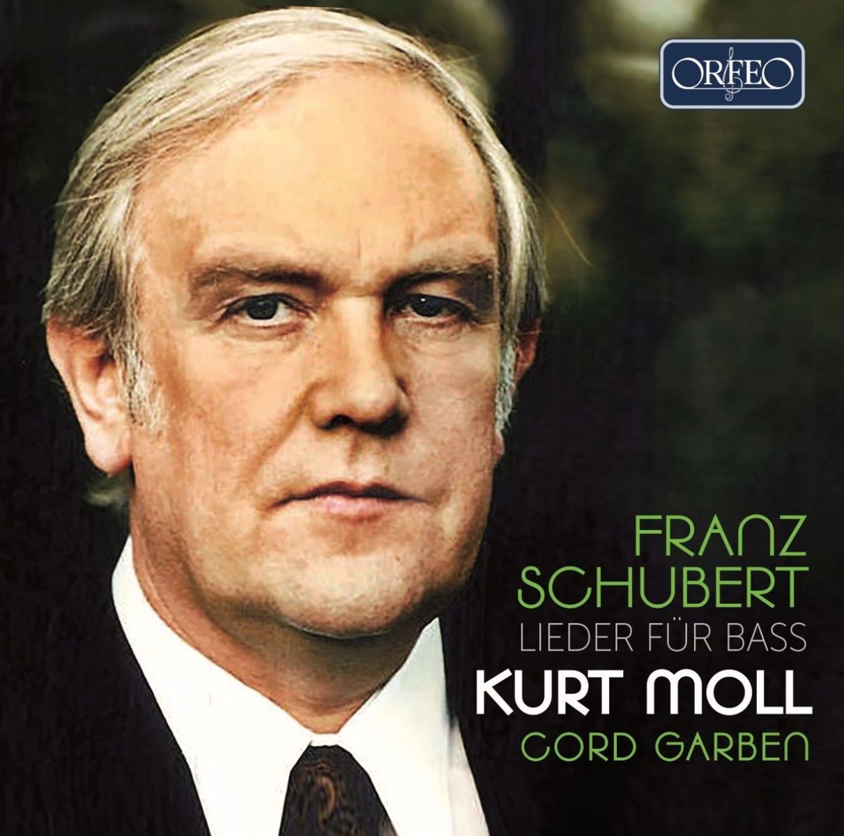 Kurt Moll & Cord Garben - Schubert: Lieder Für Bass
