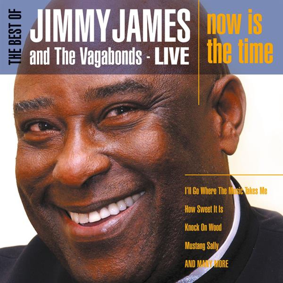 Afbeelding van The Best of Jimmy James & Vagabonds Live - Now Is The Time