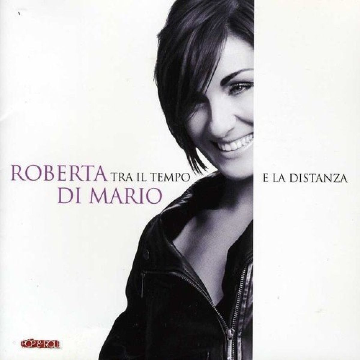 Roberta Di Mario - Tra Il Tempo E La Distanza