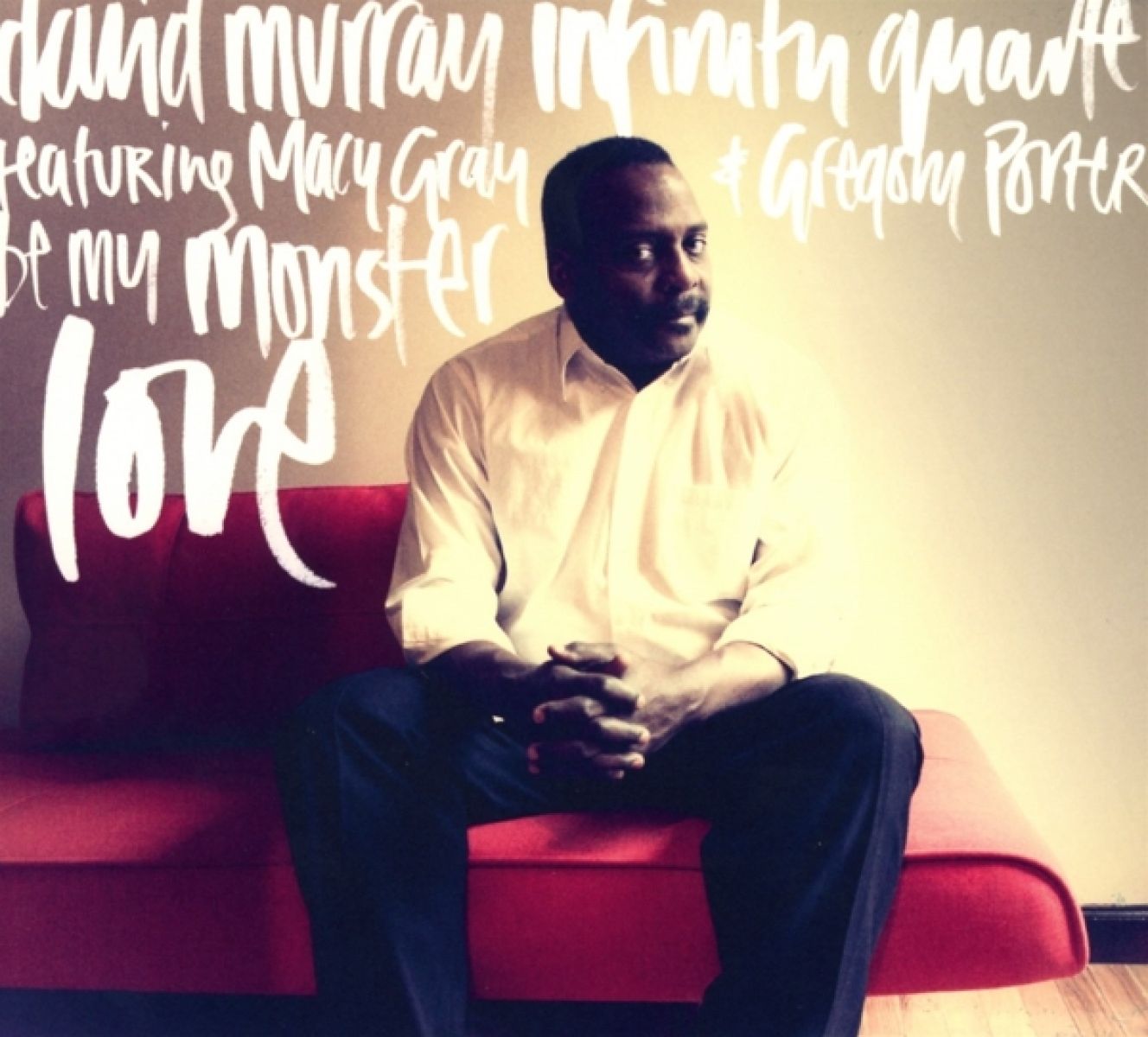 Afbeelding van David Murray Infinity Quartet featuring Macy Gray & Gregory Porter - Be My Monster Love