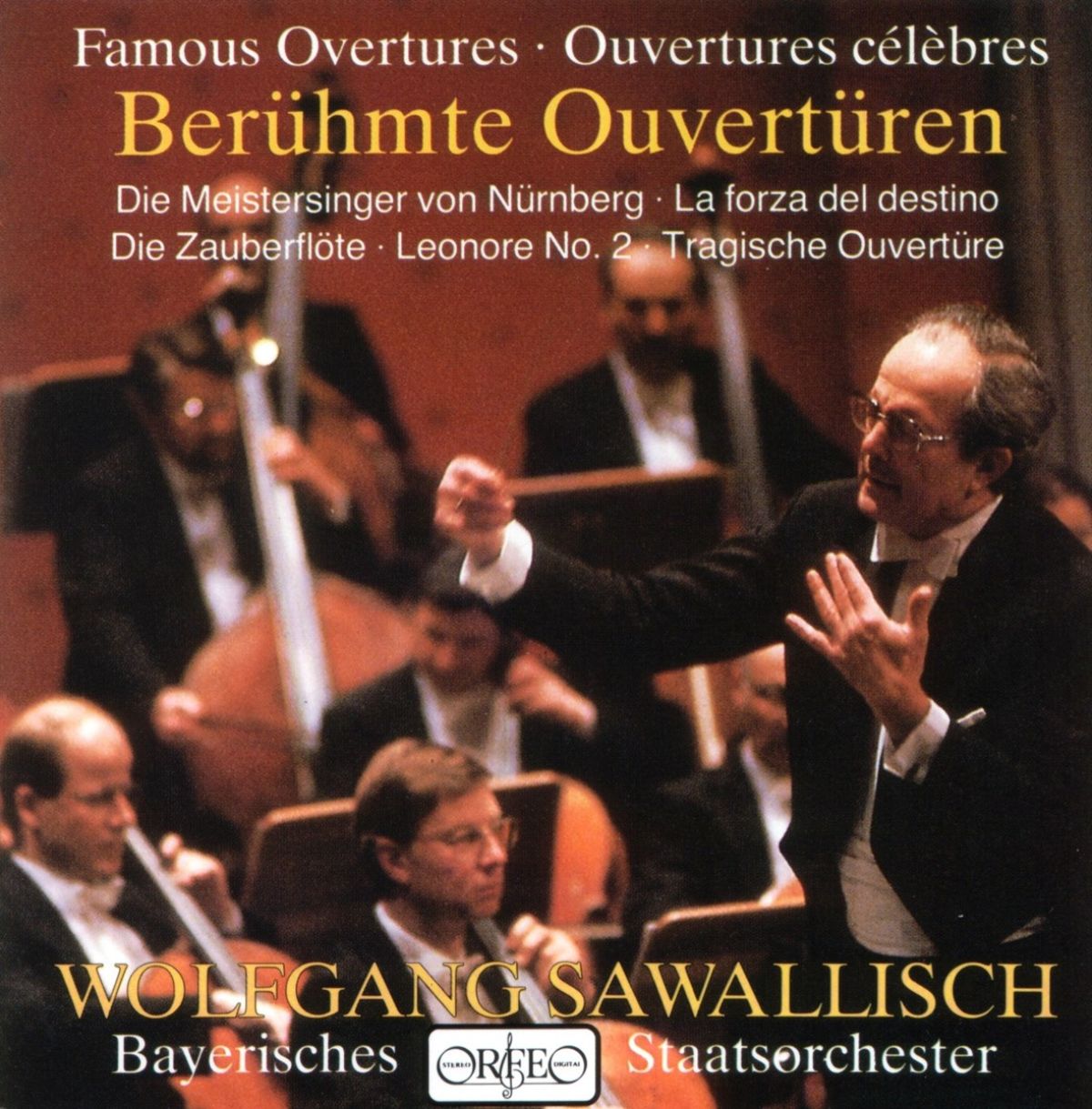Afbeelding van Bayerisches Staatsorchester, Wolfgang Sawallisch - Berühmte Ouvertüren