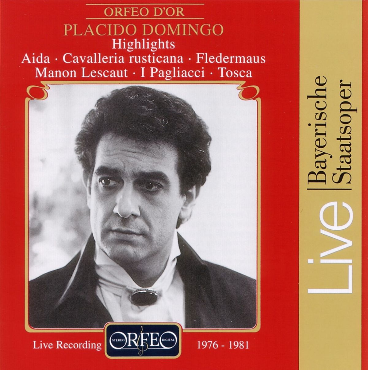 Plácido Domingo, Chor Der Bayerischen Staatsoper, Bayerisches Staatsorchester - Plácido Domingo Sings Highlights