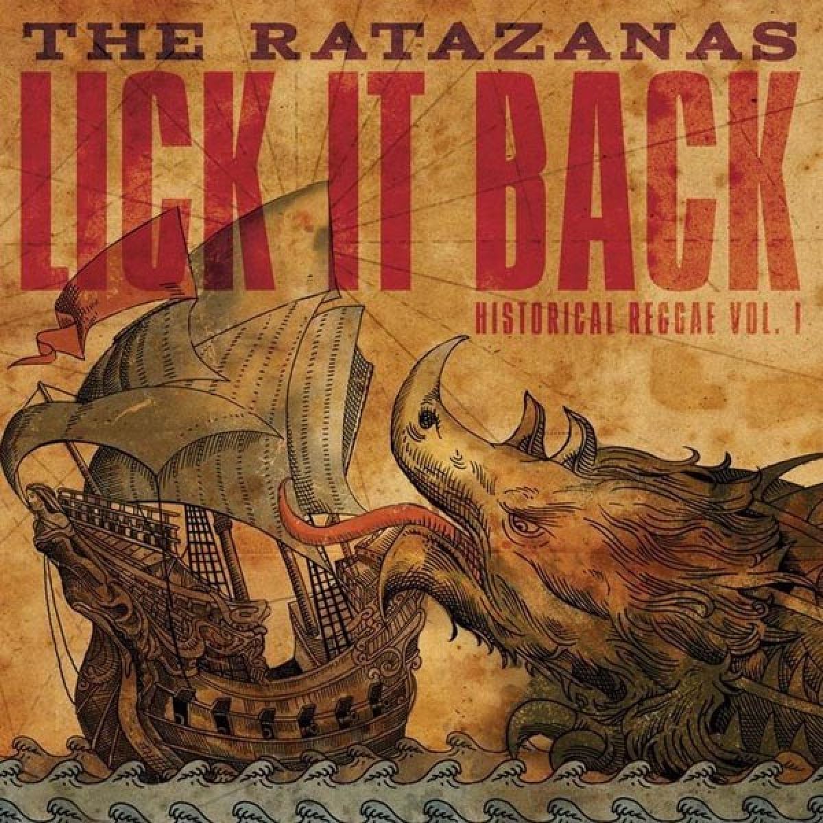 The Ratazanas - Lick It Back