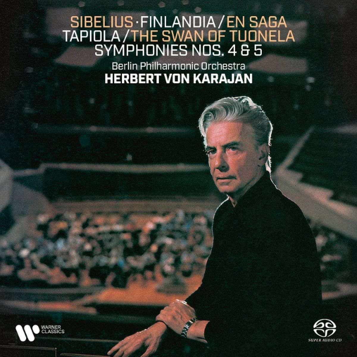 Berlin Philharmonic Orchestra, Herbert Von Karajan - Sibelius: Tone Poems & Symphonies Nos. 4-5