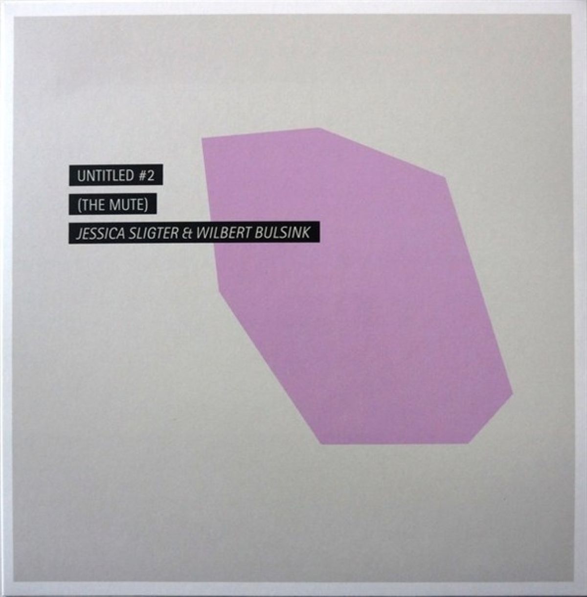Jessica Sligter & Wilbert Bulsink - Untitled #2 (The Mute)