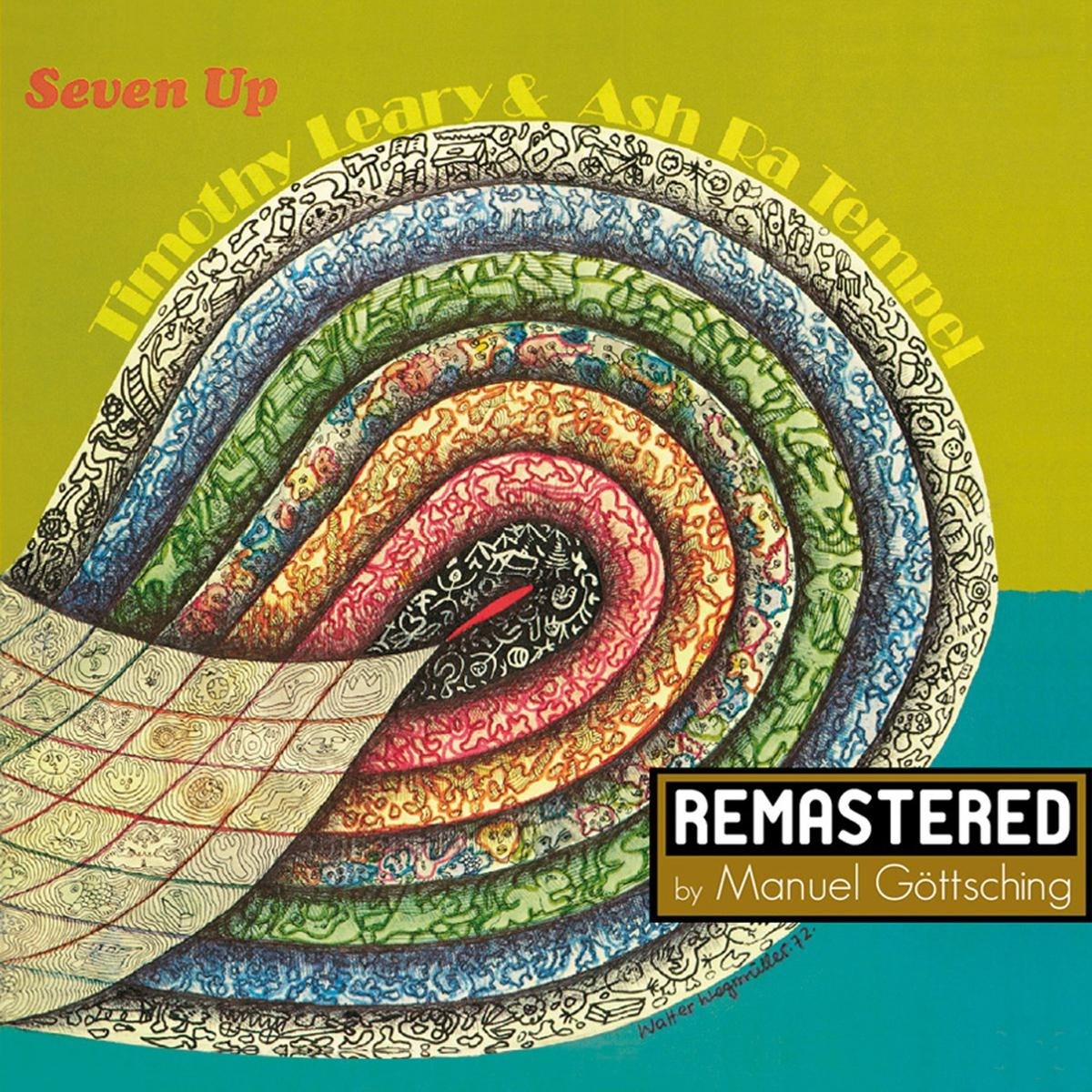 Dr. Timothy Leary, Ash Ra Tempel - Seven Up