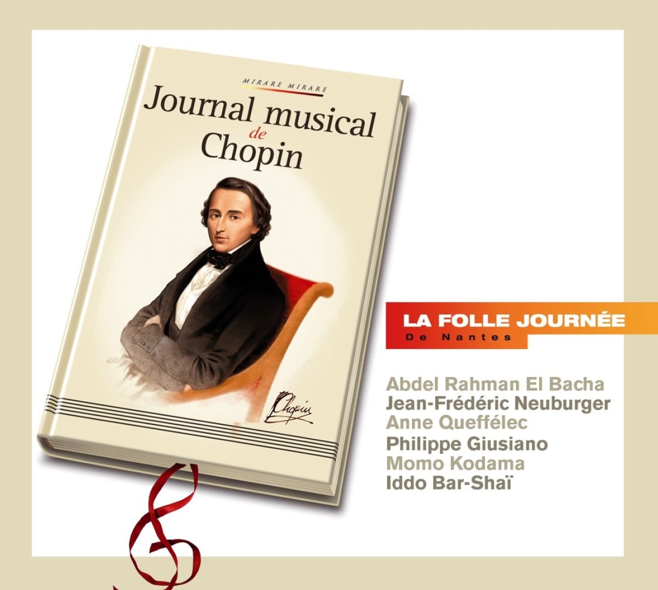 Afbeelding van Abdel Rahman El Bacha, Jean-Frédéric Neuburger, Anne Queffélec, Philippe Giusiano, Momo Kodama, Iddo Bar-Shaï - Journal Musical De Chopin