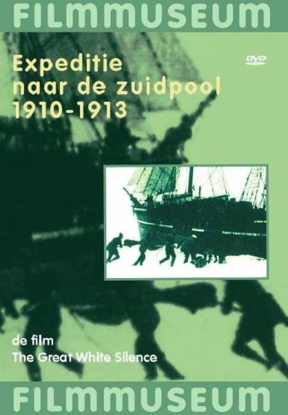 Expeditie Naar De Zuidpool 1910 - 1913