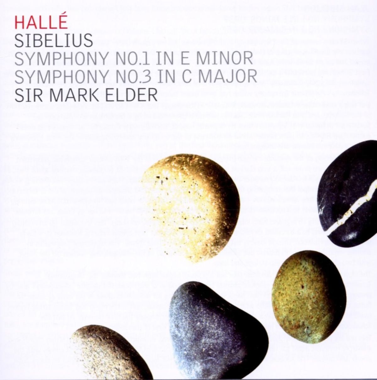 Afbeelding van Hallé Orchestra, Sir Mark Elder - Sibelius: Symphony No.1 In E Minor | Symphony No.3 In C Major