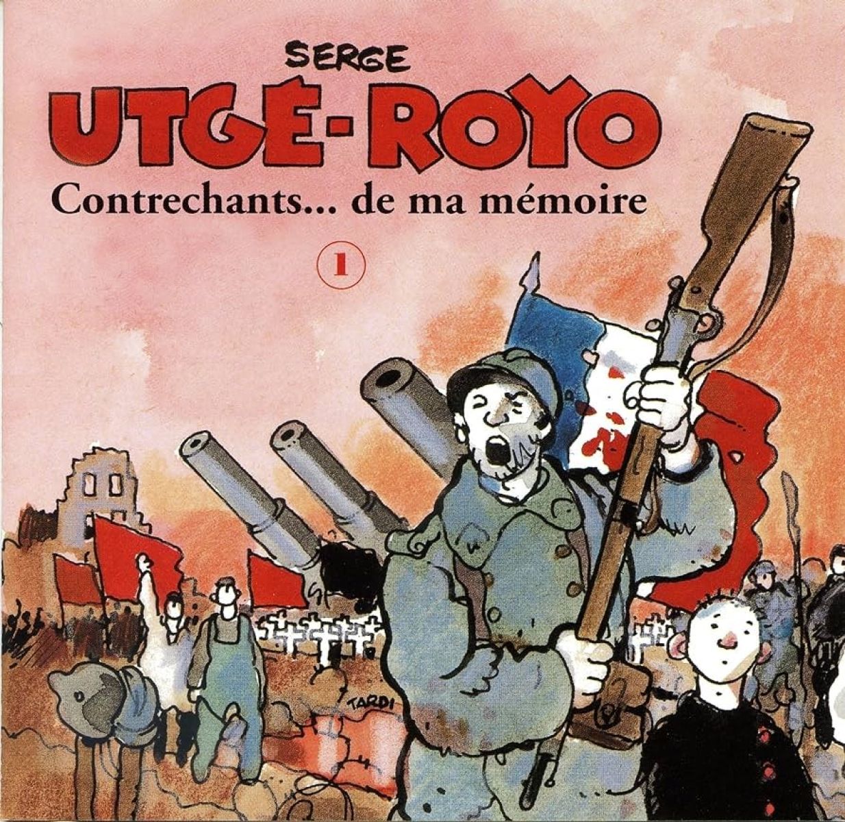 Afbeelding van Utge-Royo Serge - Contrechants ... De Ma Mémoire Volume 1
