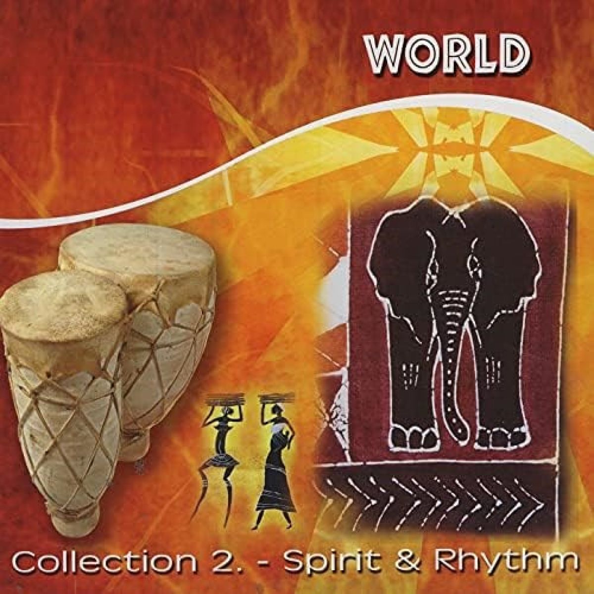 Various Artists - World: Collection 2. - Spirit & Rhythm