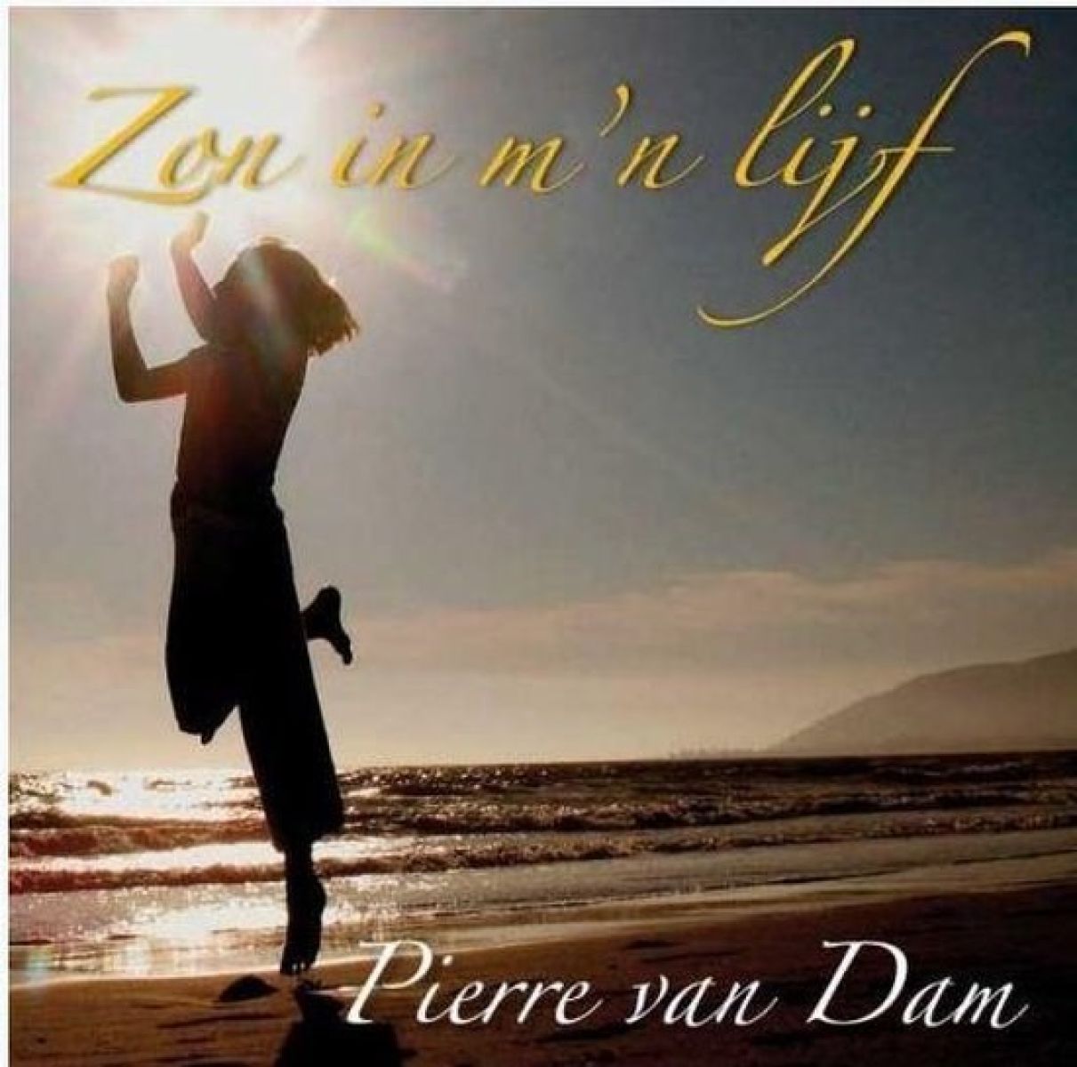 Pierre Van Dam - Zon In M'n Lijf