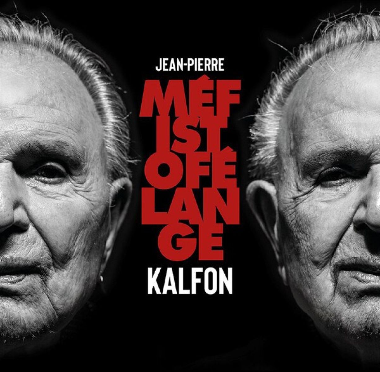 Afbeelding van Jean-Pierre Kalfon - Méfistofélange