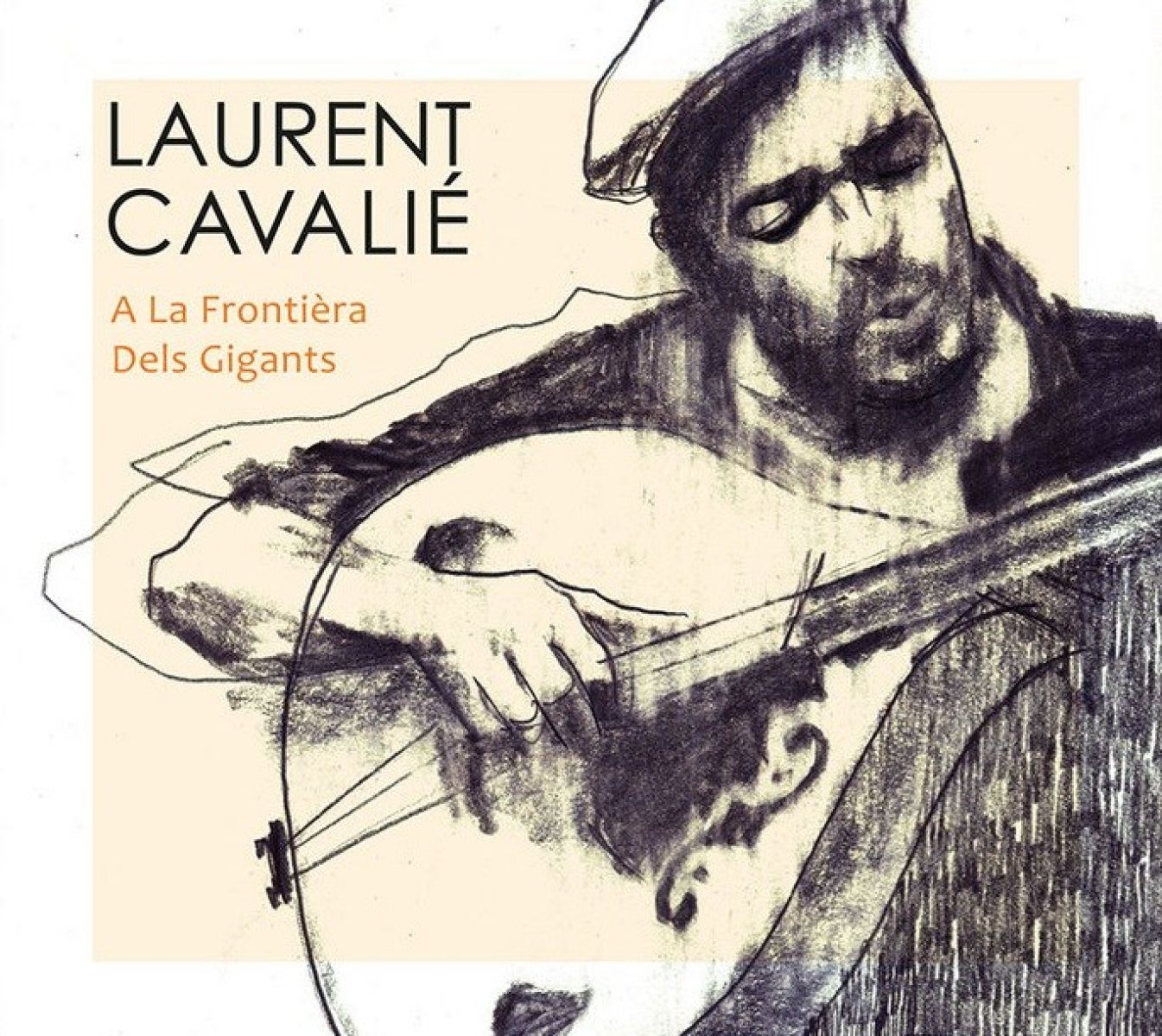 Laurent Cavalié - A La Frontièra Dels Gigants