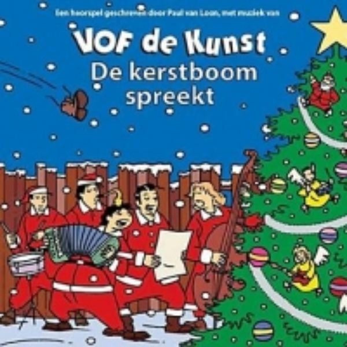Afbeelding van VOF de Kunst - De kerstboom Spreekt