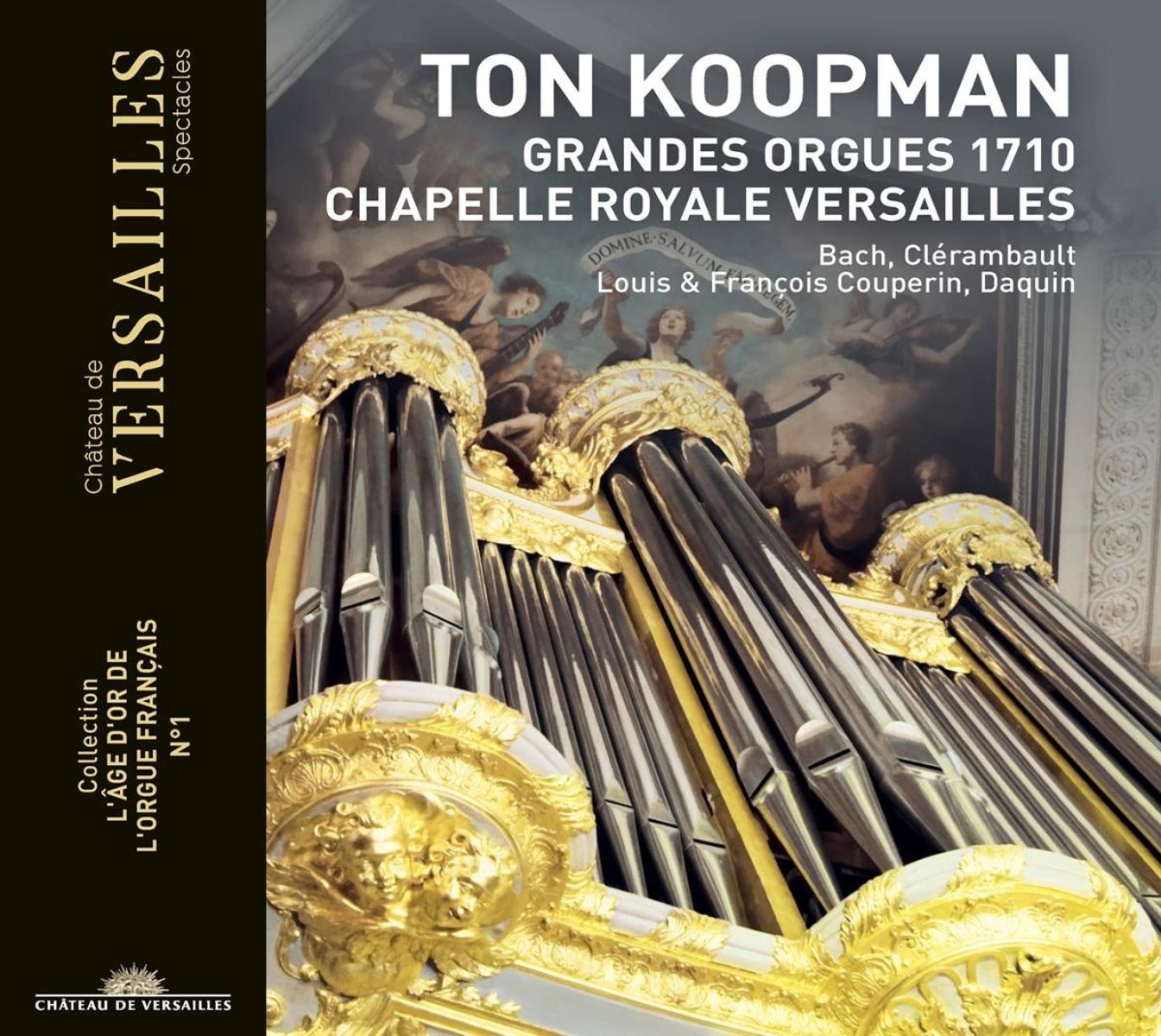 Afbeelding van Ton Koopman - Grandes Orgues 1710 Chapelle Royale Versailles