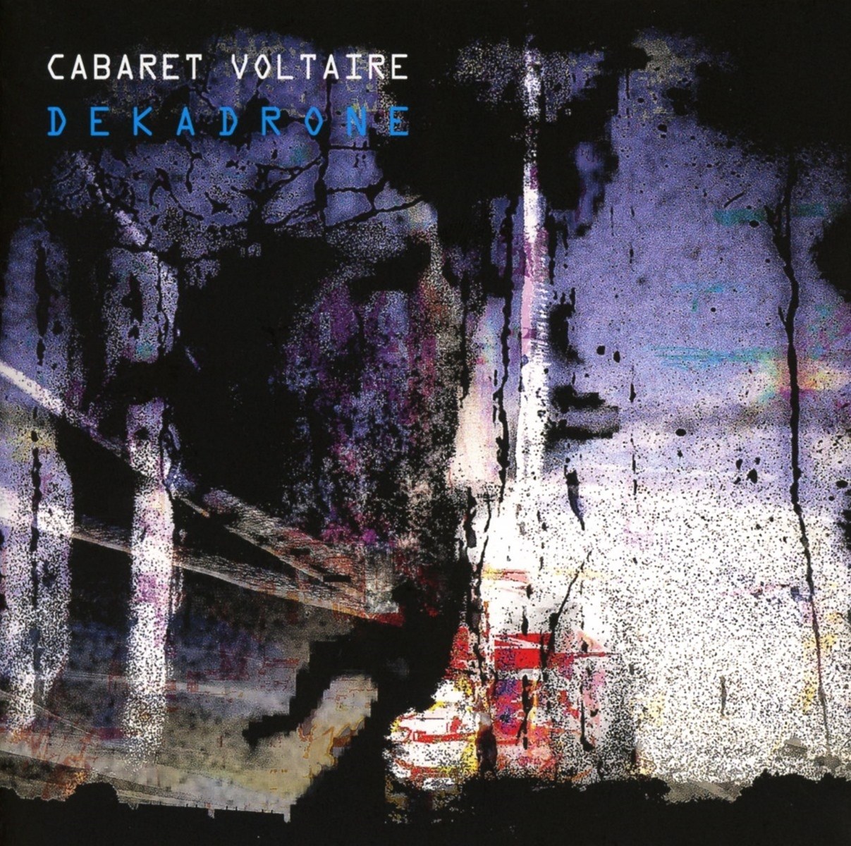 Afbeelding van Cabaret Voltaire - Dekadrone