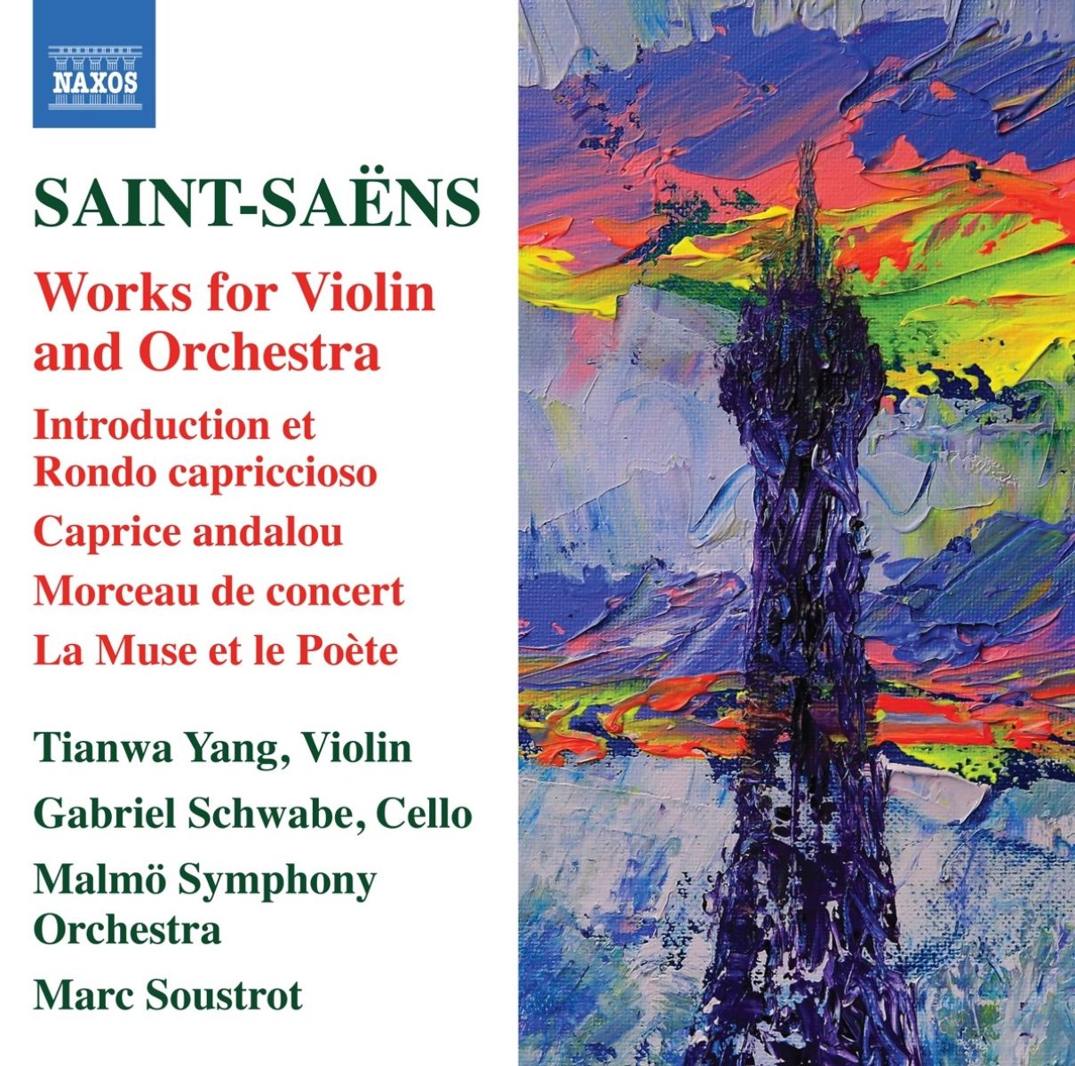 Afbeelding van Tianwa Yang, Gabriel Schwabe, Malmö Symphony Orchestra, Marc Soustrot - Saint-Saëns: Works For Violin And Orchestra